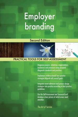 Employer branding Second Edition de Gerardus Blokdyk