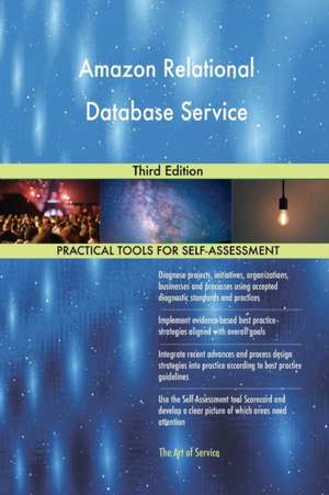 Amazon Relational Database Service Third Edition de Gerardus Blokdyk