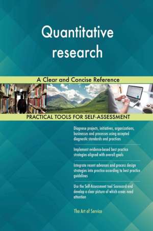 Quantitative research A Clear and Concise Reference de Gerardus Blokdyk