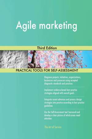 Agile marketing Third Edition de Gerardus Blokdyk