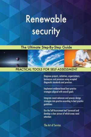 Renewable security The Ultimate Step-By-Step Guide de Gerardus Blokdyk