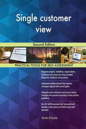 Single customer view Second Edition de Gerardus Blokdyk