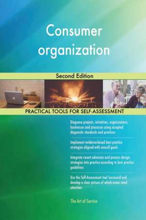 Consumer organization Second Edition de Gerardus Blokdyk