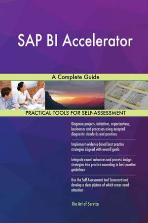 SAP BI Accelerator A Complete Guide de Gerardus Blokdyk