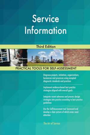 Service Information Third Edition de Gerardus Blokdyk