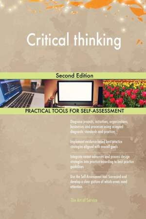 Critical thinking Second Edition de Gerardus Blokdyk