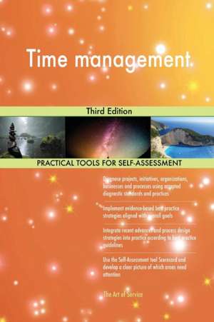 Time management Third Edition de Gerardus Blokdyk