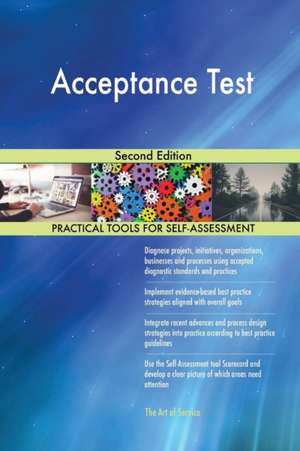 Acceptance Test Second Edition de Gerardus Blokdyk