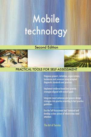 Mobile technology Second Edition de Gerardus Blokdyk