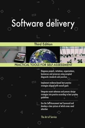 Software delivery Third Edition de Gerardus Blokdyk
