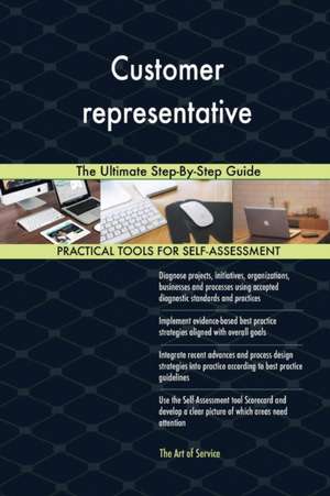 Customer representative The Ultimate Step-By-Step Guide de Gerardus Blokdyk