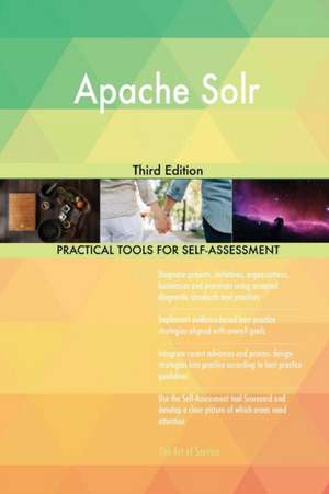 Apache Solr Third Edition de Gerardus Blokdyk