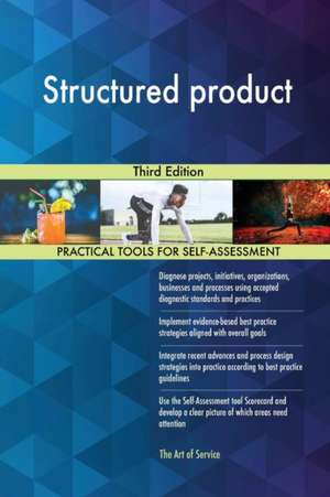 Structured product Third Edition de Gerardus Blokdyk