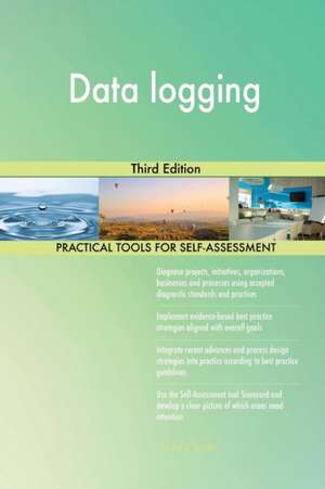 Data logging Third Edition de Gerardus Blokdyk