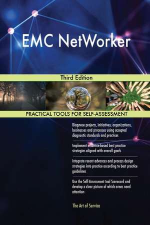 EMC NetWorker Third Edition de Gerardus Blokdyk