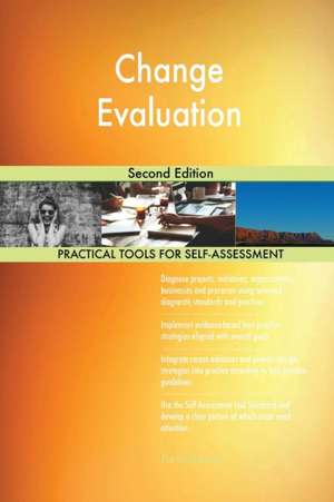 Change Evaluation Second Edition de Gerardus Blokdyk