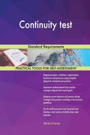 Continuity test Standard Requirements de Gerardus Blokdyk