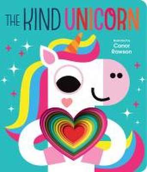 The Kind Unicorn de Conor Rawson