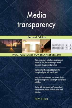 Media transparency Second Edition de Gerardus Blokdyk
