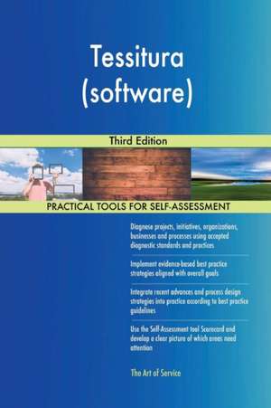 Tessitura (software) Third Edition de Gerardus Blokdyk