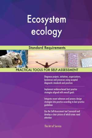 Ecosystem ecology Standard Requirements de Gerardus Blokdyk