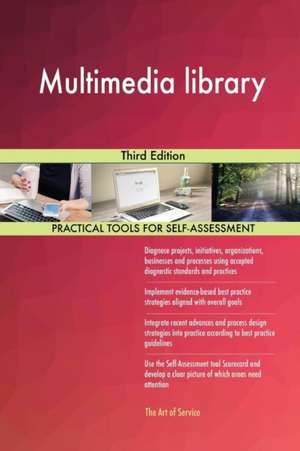 Multimedia library Third Edition de Gerardus Blokdyk