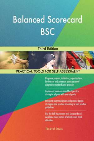 Balanced Scorecard BSC Third Edition de Gerardus Blokdyk