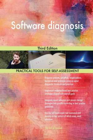 Software diagnosis Third Edition de Gerardus Blokdyk