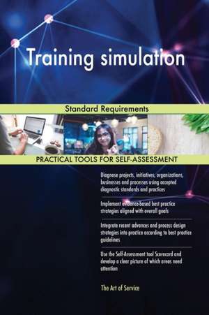Training simulation Standard Requirements de Gerardus Blokdyk