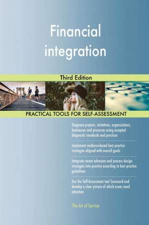 Financial integration Third Edition de Gerardus Blokdyk