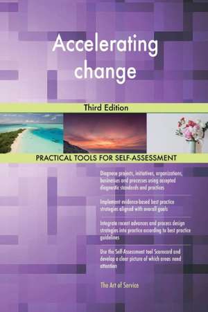 Accelerating change Third Edition de Gerardus Blokdyk