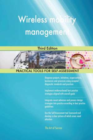 Wireless mobility management Third Edition de Gerardus Blokdyk