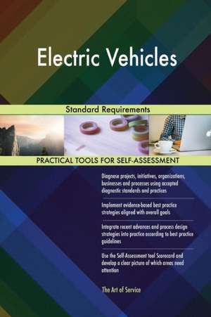 Electric Vehicles Standard Requirements de Gerardus Blokdyk