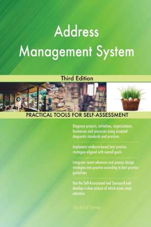 Address Management System Third Edition de Gerardus Blokdyk