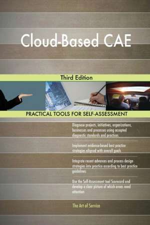 Cloud-Based CAE Third Edition de Gerardus Blokdyk