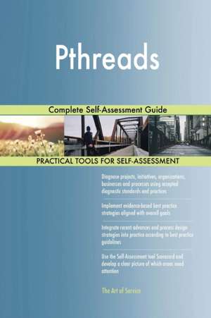 Pthreads Complete Self-Assessment Guide de Gerardus Blokdyk