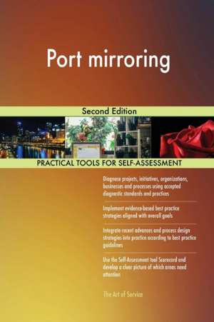 Port mirroring Second Edition de Gerardus Blokdyk