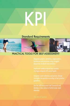 KPI Standard Requirements de Gerardus Blokdyk