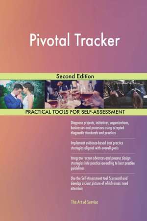 Pivotal Tracker Second Edition de Gerardus Blokdyk