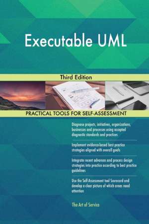 Executable UML Third Edition de Gerardus Blokdyk