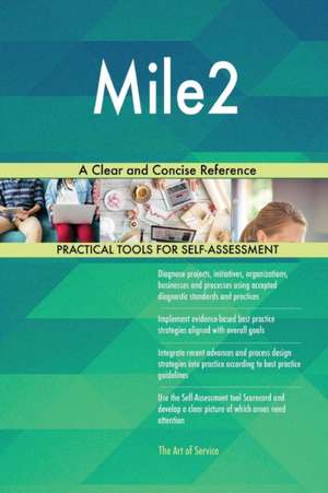 Mile2 A Clear and Concise Reference de Gerardus Blokdyk