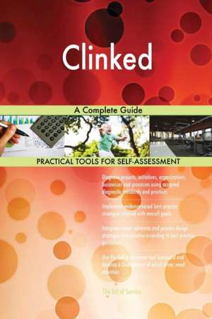 Clinked A Complete Guide de Gerardus Blokdyk