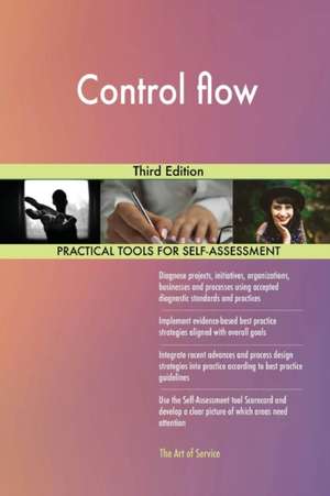 Control flow Third Edition de Gerardus Blokdyk