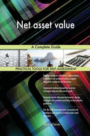 Net asset value A Complete Guide de Gerardus Blokdyk