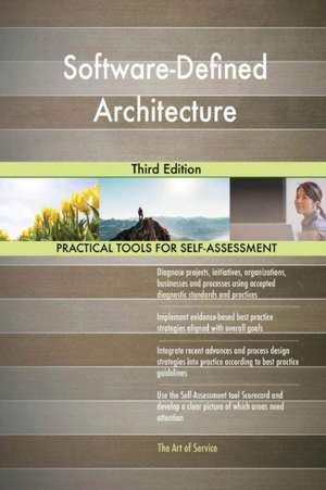 Software-Defined Architecture Third Edition de Gerardus Blokdyk