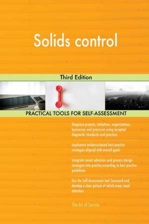 Solids control Third Edition de Gerardus Blokdyk