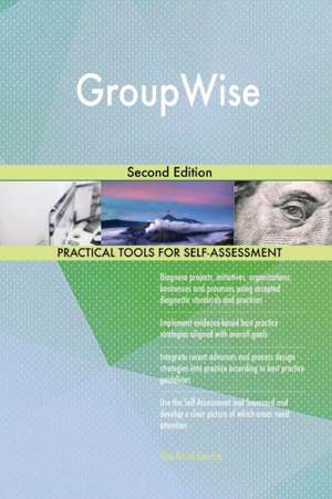 GroupWise Second Edition de Gerardus Blokdyk