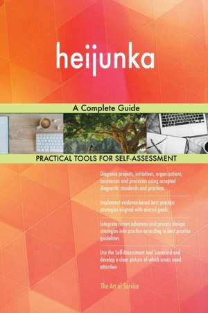 heijunka A Complete Guide de Gerardus Blokdyk