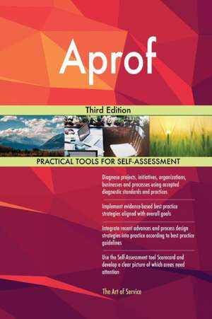 Aprof Third Edition de Gerardus Blokdyk