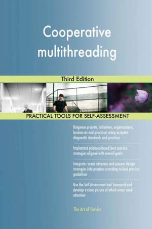 Cooperative multithreading Third Edition de Gerardus Blokdyk